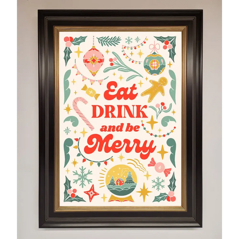 Eat Drink And Be Merry Framed Poster - B0 (100 x 141 cm) / Black Gold - Framed Print