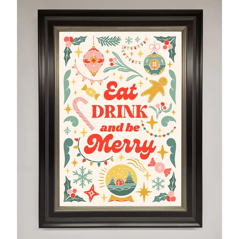 Eat Drink And Be Merry Framed Poster - B0 (100 x 141 cm) / Black Silver - Framed Print