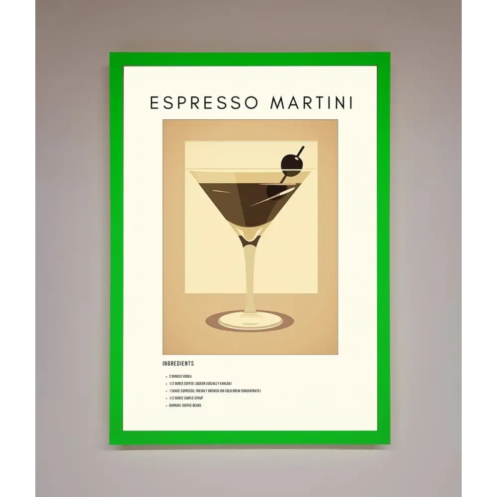 Espresso Martini Cocktail Framed Print - B0 (100 x 141 cm) / Neon Dark Green - Framed Print
