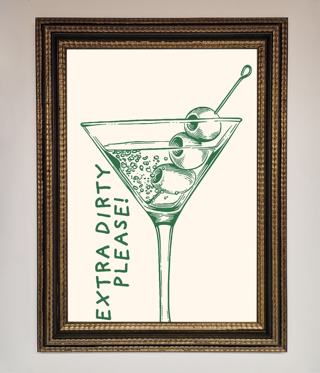Extra Dirty Please Framed Poster
