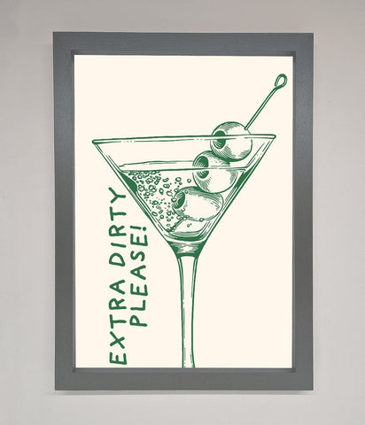 Extra Dirty Please Framed Poster
