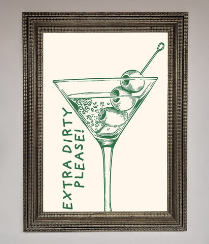 Extra Dirty Please Framed Poster