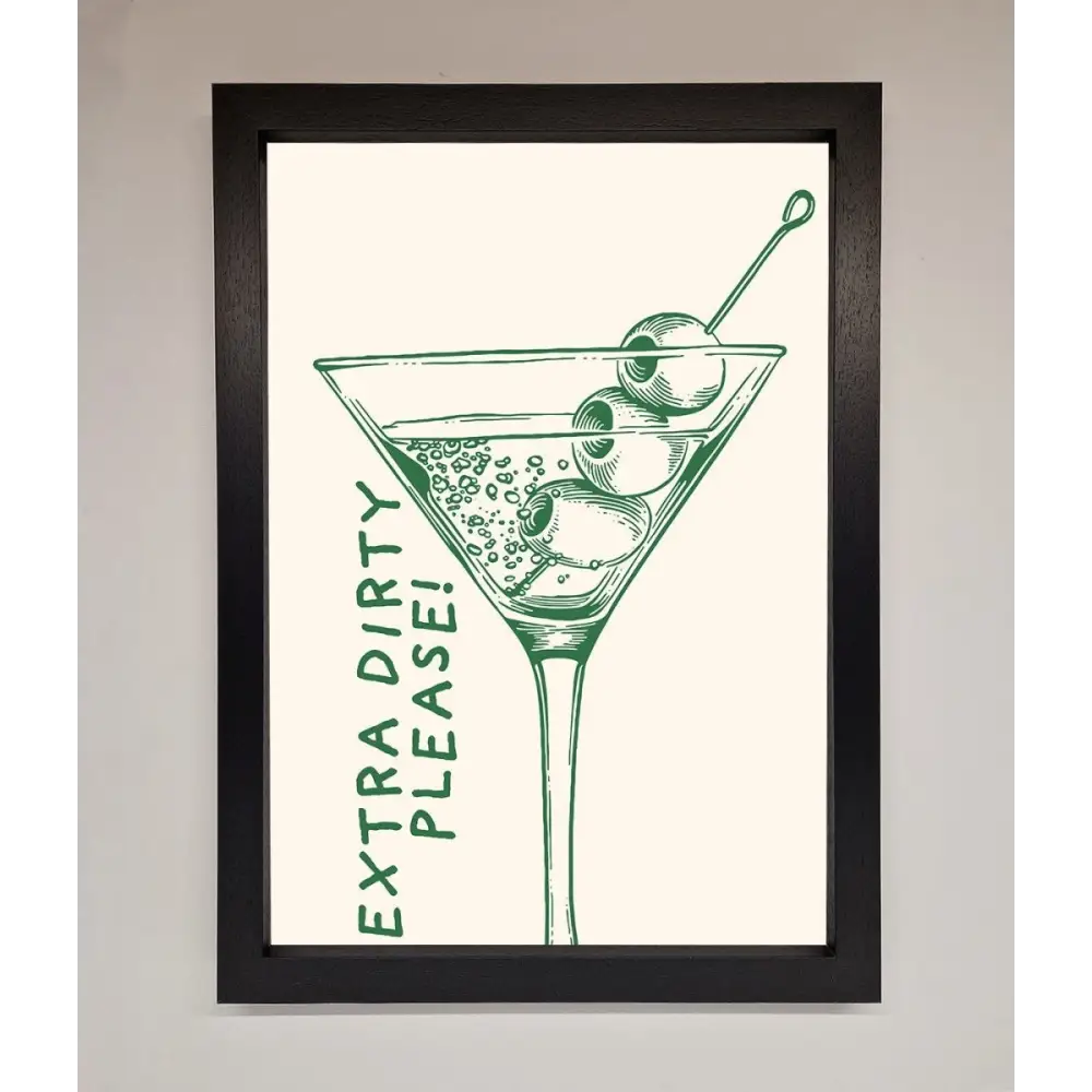 Extra Dirty Please Framed Poster - A3 (29.7 x 42 cm) / Black - Framed Print