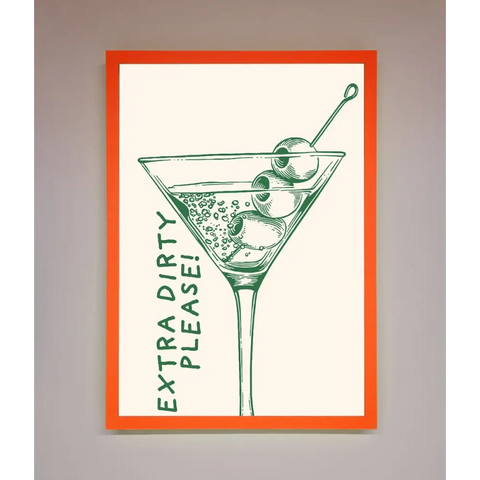 Extra Dirty Please Framed Poster - A3 (29.7 x 42 cm) / Neon Orange - Framed Print