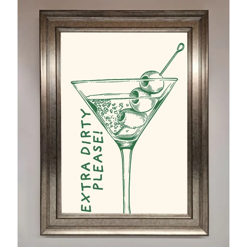 Extra Dirty Please Framed Poster - A3 (29.7 x 42 cm) / Silver - Framed Print