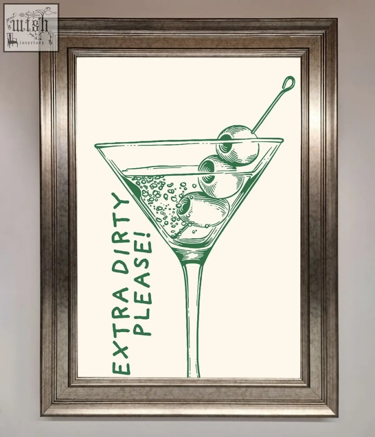 A framed poster featuring a green line drawing of a martini glass and the text extra dirty please perfect for cocktail culture fans