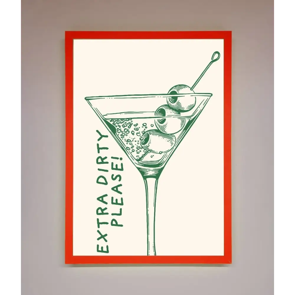 Extra Dirty Please Framed Poster - B0 (100 x 141 cm) / Neon Red - Framed Print