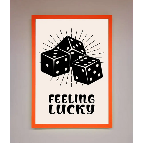 Feeling Lucky Framed Poster - A3 (29.7 x 42 cm) / Neon Orange - Framed Print