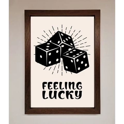 Feeling Lucky Framed Poster - A3 (29.7 x 42 cm) / Walnut - Framed Print