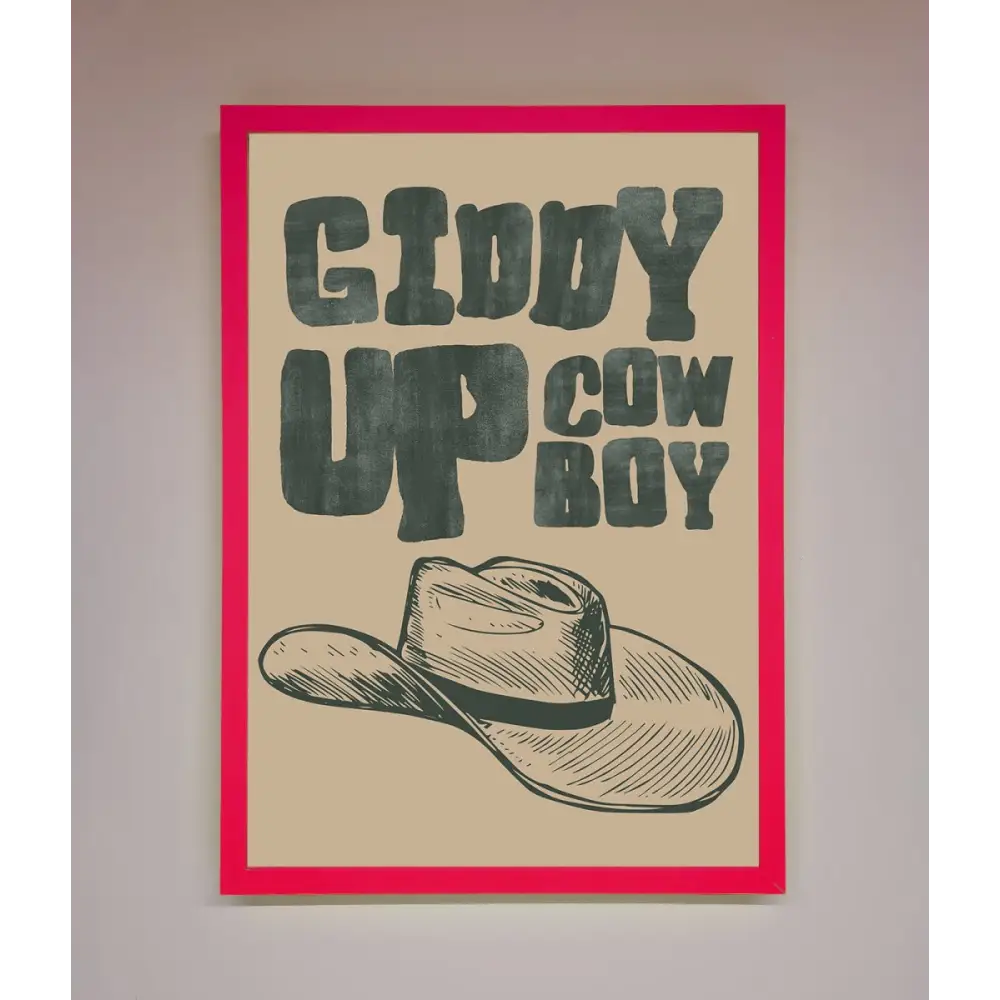 Giddy Up Framed Poster - B0 (100 x 141 cm) / Neon Pink - Framed Print