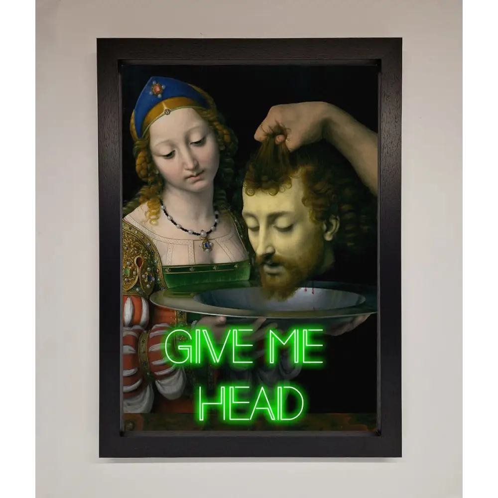 Give Me Head Renaissance Framed Poster - A3 (29.7 x 42 cm) / Black - Framed Print
