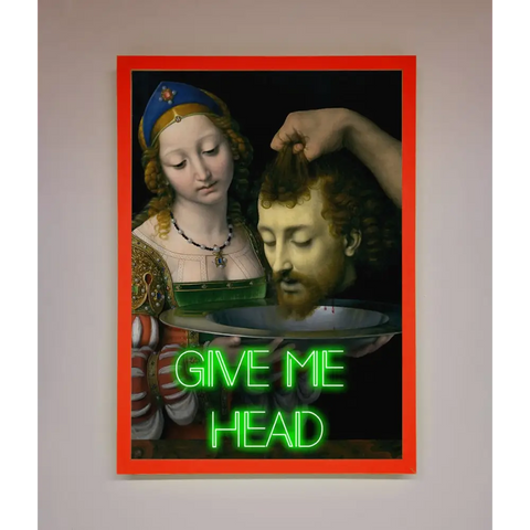 Give Me Head Renaissance Framed Poster - A3 (29.7 x 42 cm) / Neon Red - Framed Print
