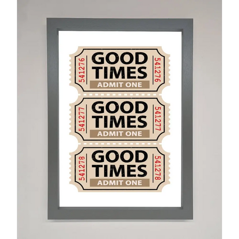 Good Times Beige Framed Wall Art - A3 (29.7 x 42 cm) / Dark Grey - Framed Print