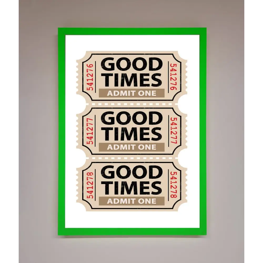 Good Times Beige Framed Wall Art - A3 (29.7 x 42 cm) / Neon Dark Green - Framed Print