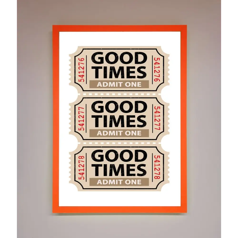 Good Times Beige Framed Wall Art - A3 (29.7 x 42 cm) / Neon Orange - Framed Print