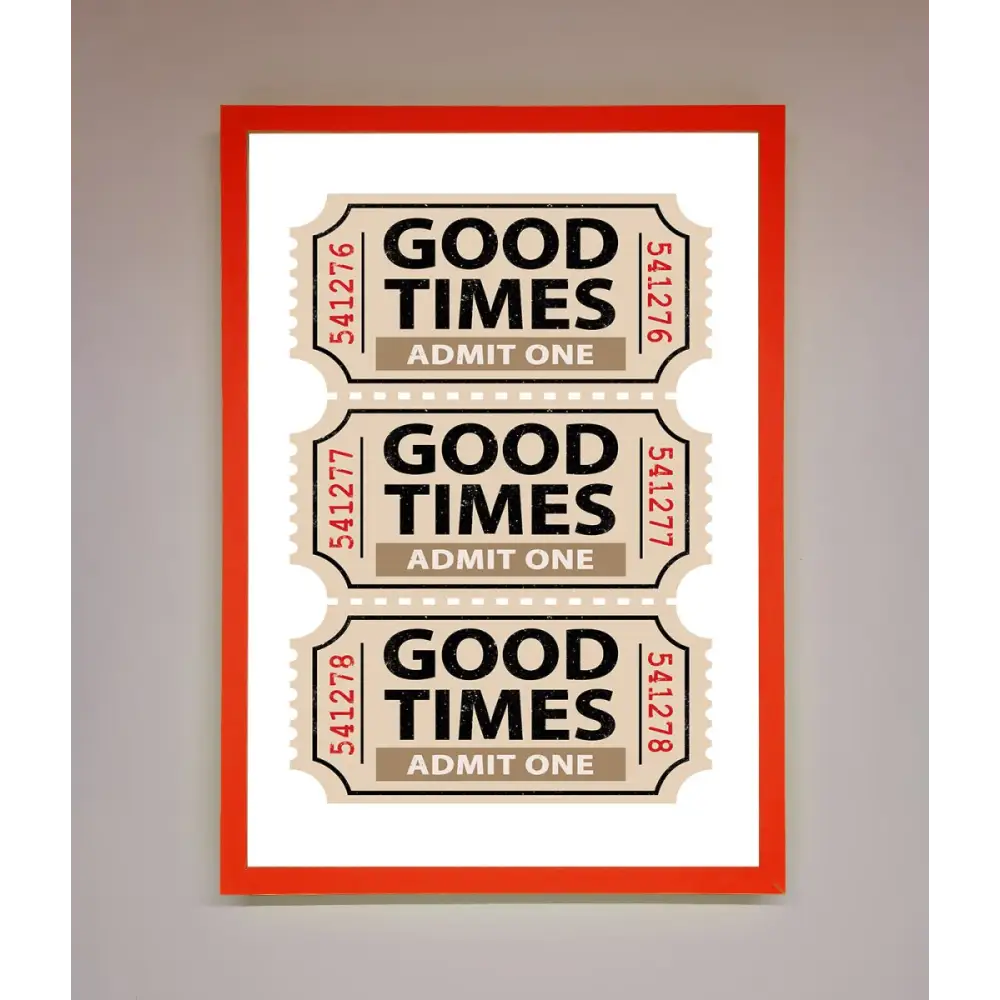 Good Times Beige Framed Wall Art - A3 (29.7 x 42 cm) / Neon Red - Framed Print