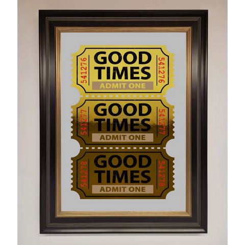 Good Times Tickets Foil Print - B0 (100 x 141 cm) / Black Gold - Framed Print
