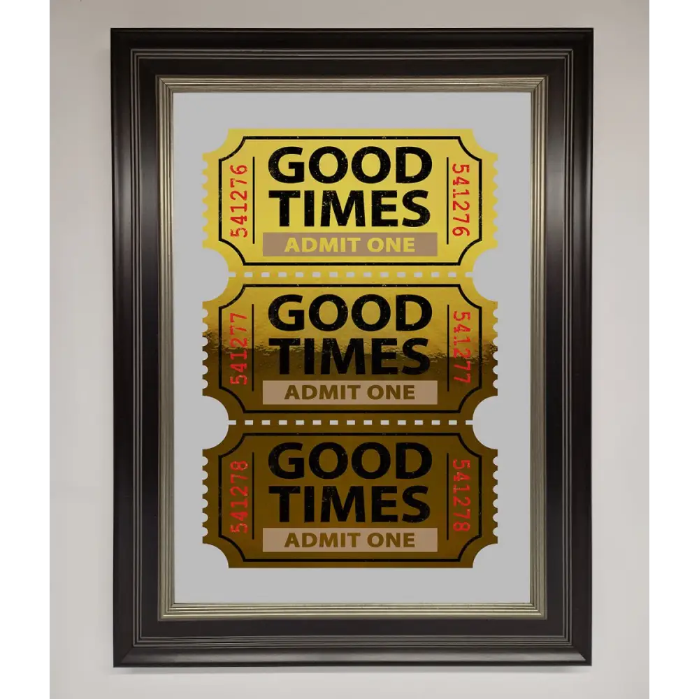 Good Times Tickets Foil Print - B0 (100 x 141 cm) / Black Silver - Framed Print
