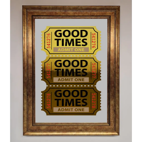 Good Times Tickets Foil Print - B0 (100 x 141 cm) / Bronze - Framed Print