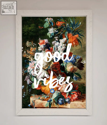 Good vibes framed wall art featuring a vibrant orange red blue and white floral bouquet with good vibes script