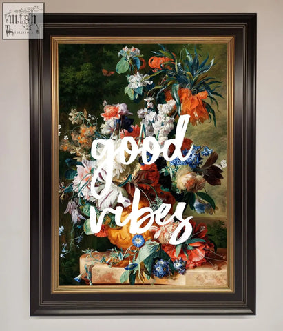 Good vibes framed wall art with vibrant orange white blue and red flowers in a dark brown frame with gold border