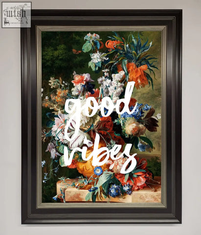 Good vibes framed wall art with vibrant red orange and blue floral still life on dark background for stylish decor