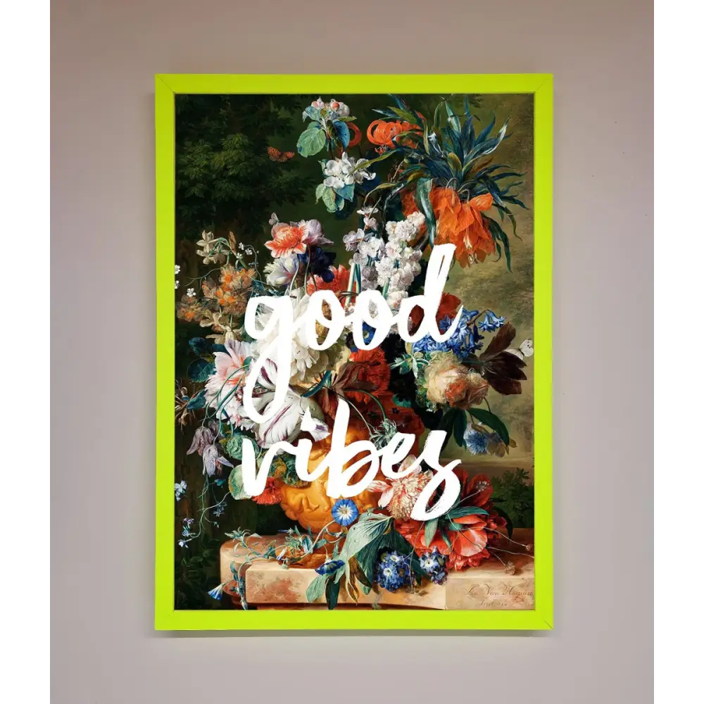 Good Vibes Framed Wall Art - B0 (100 x 141 cm) / Neon Green - Framed Print