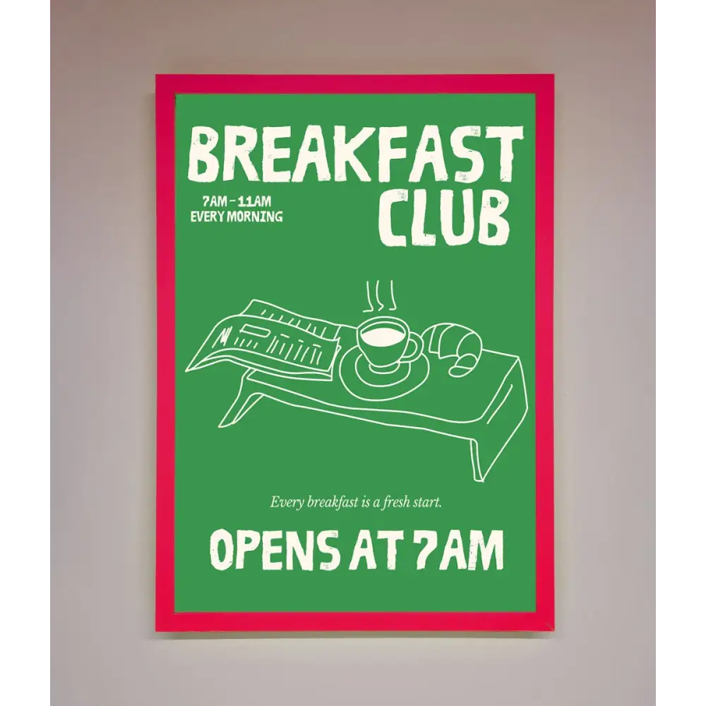 Green Breakfast Club Framed Wall Art - B0 (100 x 141 cm) / Neon Pink - Framed Print