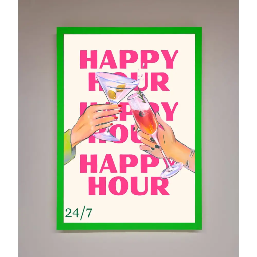 Happy Hour Framed Poster - B0 (100 x 141 cm) / Neon Dark Green - Framed Print