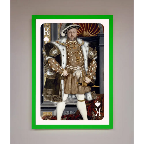 Henry The Eighth King Framed Wall Art - A3 (29.7 x 42 cm) / Neon Dark Green - Framed Print
