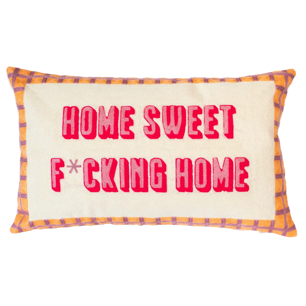 Home Sweet F*cking Home Needlepoint Cushion - Cushion