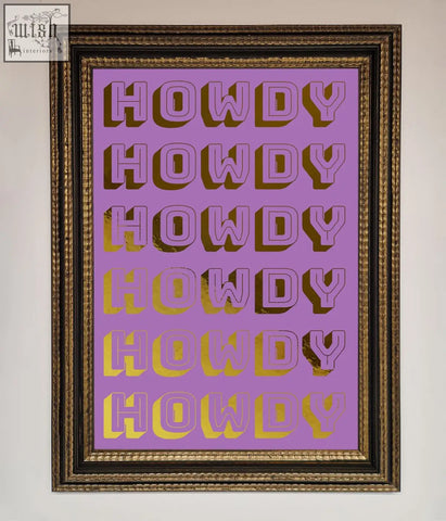 A framed howdy foil print with bold stylized howdy text across six rows on a lavender background