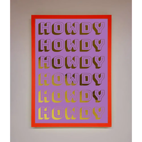 Howdy Foil Print - B0 (100 x 141 cm) / Neon Red - Framed Print