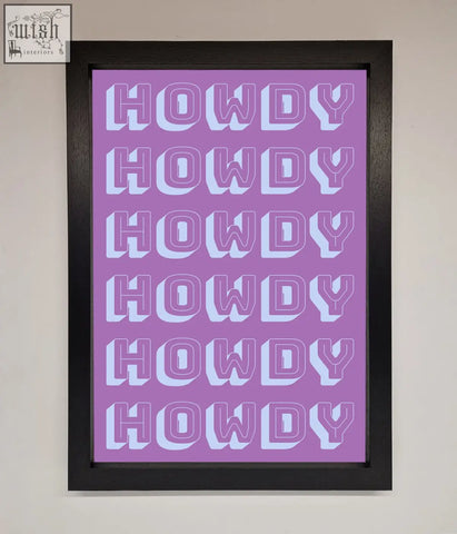 Purple framed howdy framed poster featuring bold white howdy lettering repeated for wall decor