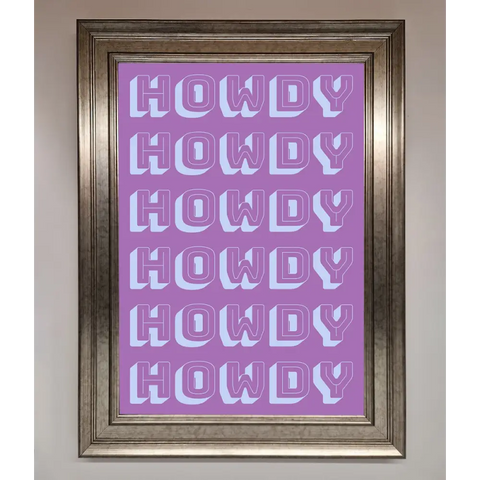 Howdy Howdy Framed Poster - A3 (29.7 x 42 cm) / Silver - Framed Print