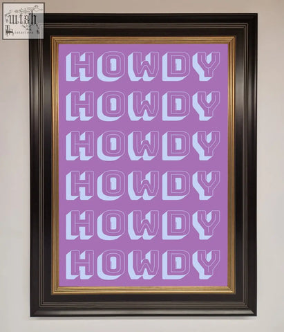 Purple framed howdy framed poster with bold white outlined howdy text repeated in modern art print style
