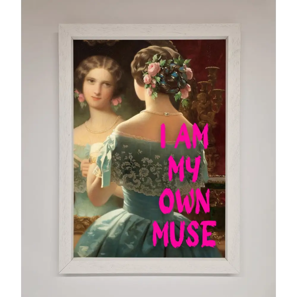 I Am My Muse Framed Print - A3 (29.7 x 42 cm) / White - Framed Print