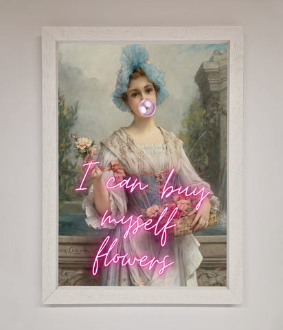 I Can Buy Myself Flowers Framed Print