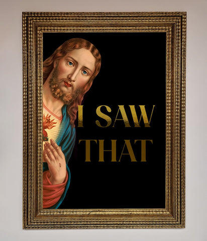 I Saw That Foil Print