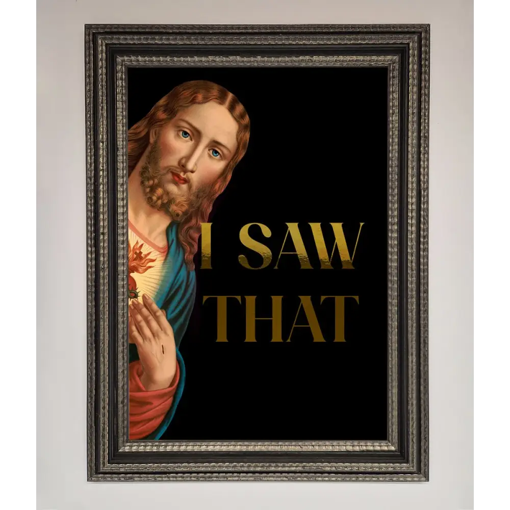 I Saw That Foil Print - A3 (29.7 x 42 cm) / Ornate Silver Black - Framed Print
