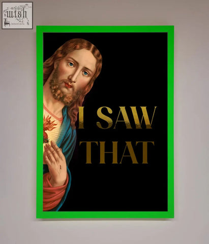 A framed i saw that foil print featuring jesus in blue and red robes with gold text on a black background perfect for gifting with fast shipping times