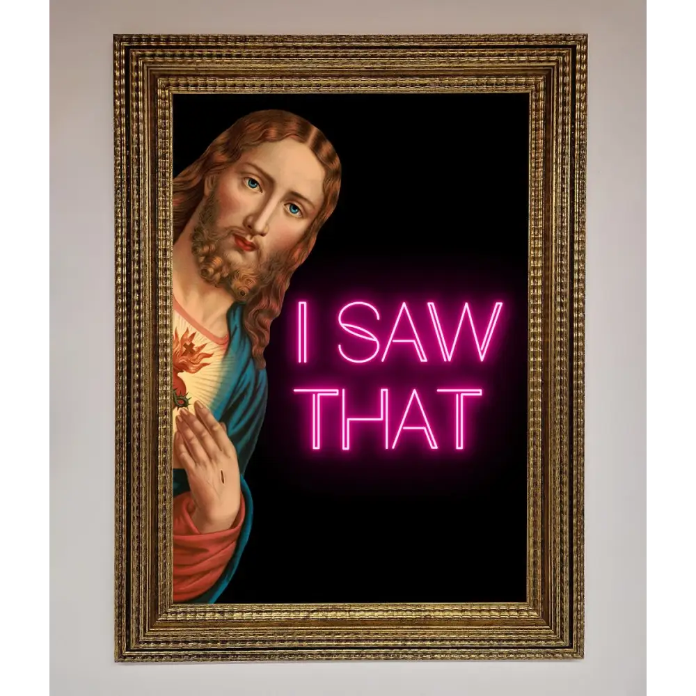 I Saw That Framed Print - A3 (29.7 x 42 cm) / Ornate Gold - Framed Print