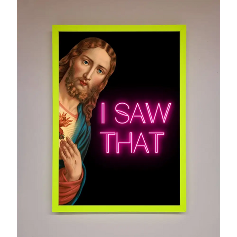 I Saw That Framed Print - B0 (100 x 141 cm) / Neon Green - Framed Print