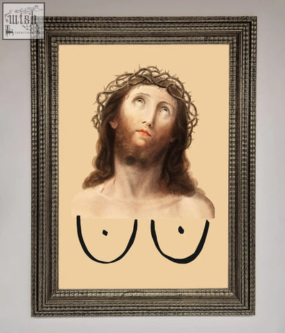 A jesus breasts framed poster showing a classical portrait of christ with crown of thorns and black outlined breasts