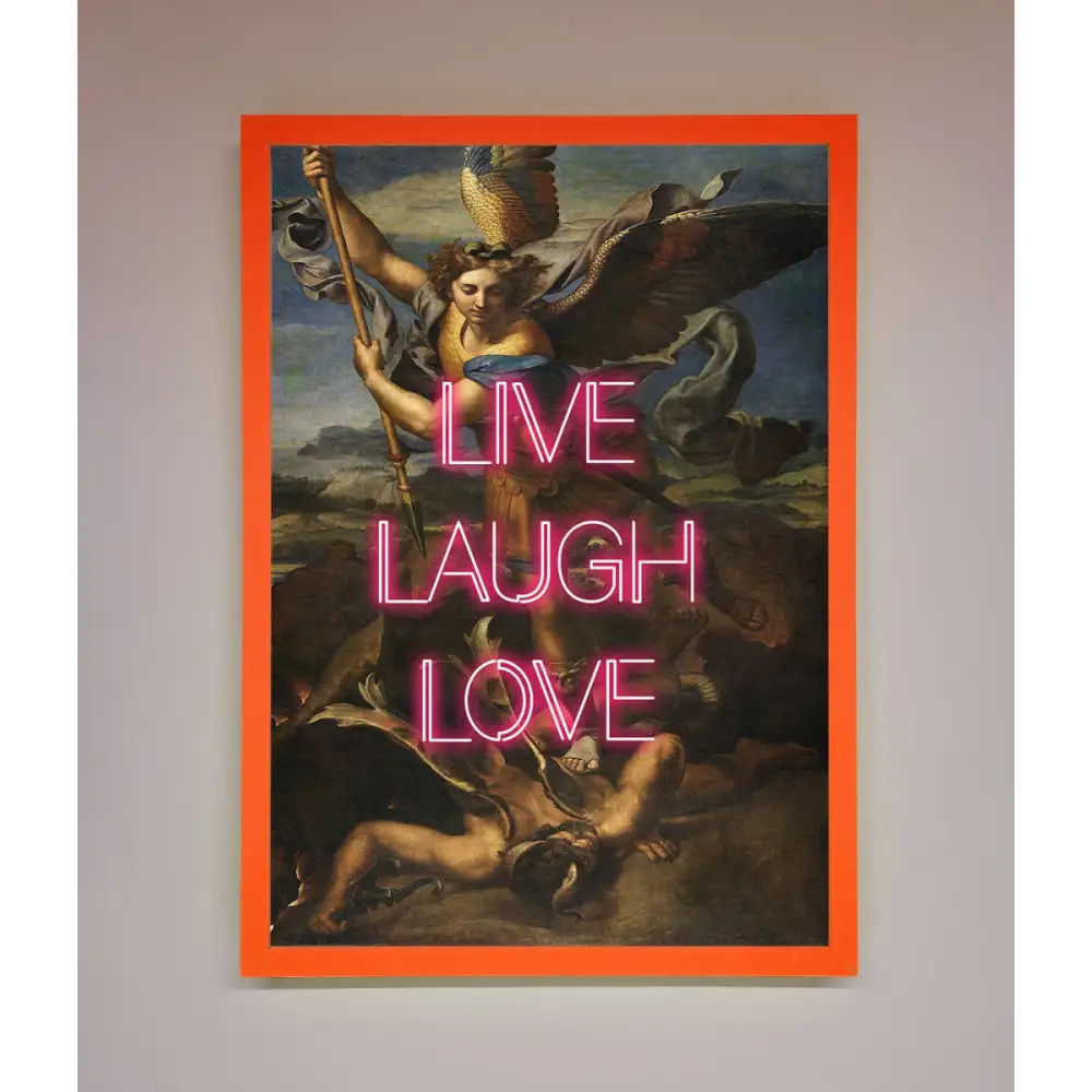 Live Laugh Love Quote Framed Poster - A3 (29.7 x 42 cm) / Neon Orange - Framed Print