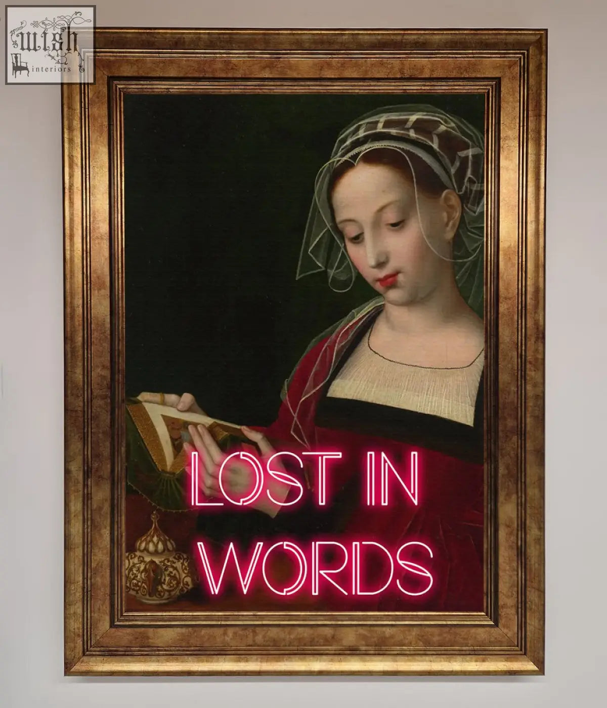 A medieval framed poster featuring a renaissance-style woman in red and black with a white veil and pink neon text lost in words