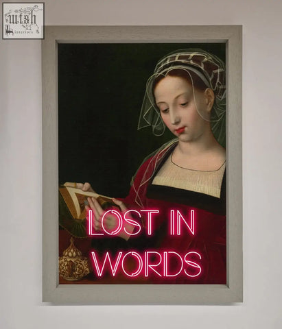 A medieval framed poster featuring a woman in historical attire with neon pink lost in words text overlay