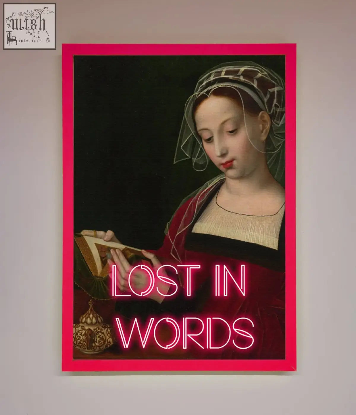 A vibrant pink-framed medieval framed poster featuring a classical woman in red and black attire with neon pink text