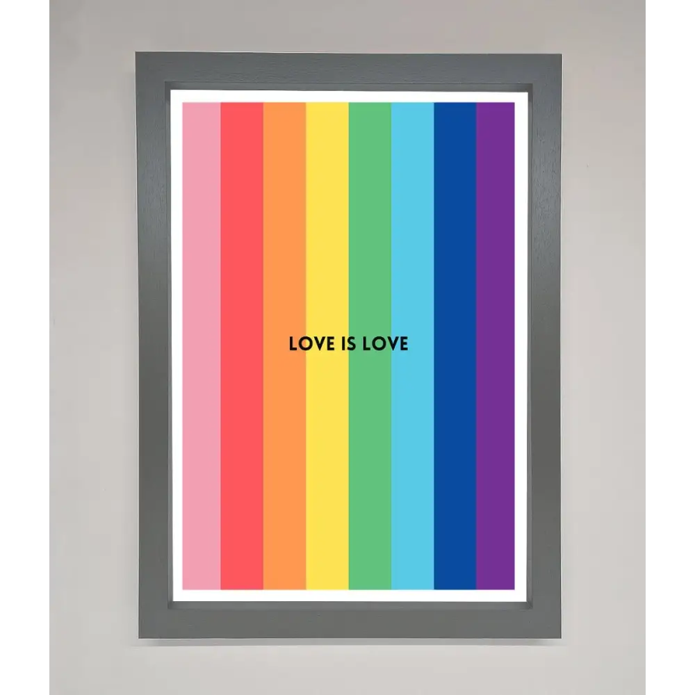 Love Is Love Framed Print - A3 (29.7 x 42 cm) / Dark Grey - Framed Print