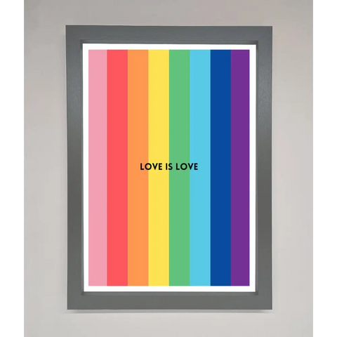 Love Is Love Framed Print - A3 (29.7 x 42 cm) / Dark Grey - Framed Print
